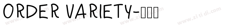 ORDER VARIETY字体转换